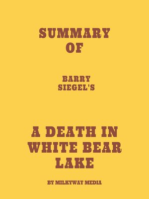 cover image of Summary of Barry Siegel's a Death in White Bear Lake